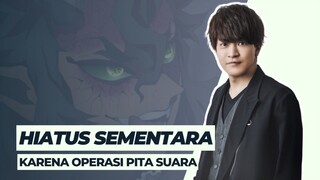 Pengisi Suara Karaku dari Kimetsu no Yaiba Harus Beristirahat