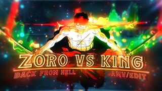 Zoro "The King of Hell" 😈🔥 - Back from Hell | One Piece [Edit/AMV]!