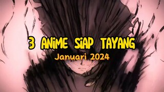 ANIME TERBARU JANUARI 2024