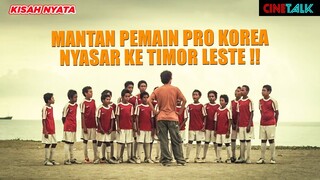 DARI JUALAN SEPATU,ORANG KOREA INI IKUT TANDING BABI CUP, LATIH BOCAH TIMOR LESTE - ALUR CERITA FILM