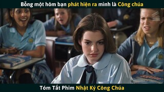 Đang Yên Đang Lành Thì Biết Mình Là Công Chúa | Tóm Tắt Phim NHẬT KÝ CÔNG CHÚA | Cuồng Phim Review