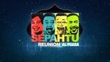 Sepahtu Reunion Al-Puasa (2020) ~Ep1~
