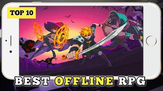Top 10 Best OFFLINE RPG Games For Android & iOS / #part1