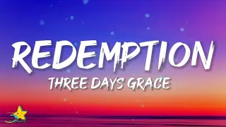 Three Days Grace - Redemption (Lyrics)