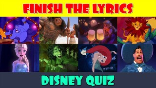 Disney Finish the Lyrics Quiz | Most Popular Disney Songs