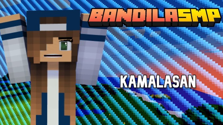 BandilaSMP 02 | KAMALASAN ( MINECRAFT 1.17 HARDCORE )