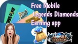 New earning apps to earn free diamonds in mobile legends