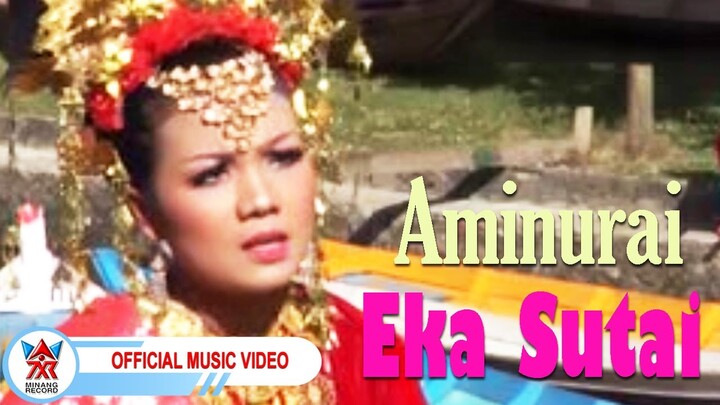 Eka Sutai - Aminurai [Official Music Video HD]