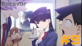 Komi Can't Communicate #9 : A Country Girl, Video Games, Part-Time Job, Something on Your Face