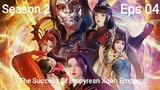 The Success Of Empyrean Xuan Emperor Episode 44 [Season 2] [[1080p]] Subtitle Indonesia
