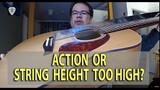 Guitar Tip:  Guitar Setup and Its Limitation on Lowering String Height