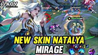 AOV : NEW SKIN NATALYA MIRAGE GAMEPLAY - ARENA OF VALOR LIÊNQUÂNMOBILE ROV