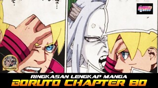 RINGKASAN LENGKAP MANGA BORUTO CHAPTER 80