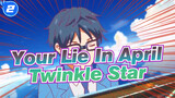 [Your Lie In April] Classic Compilation Vol.2 - Twinkle Star_F2