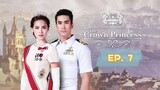 The Crown Princess Episode 7 (Tagalog)