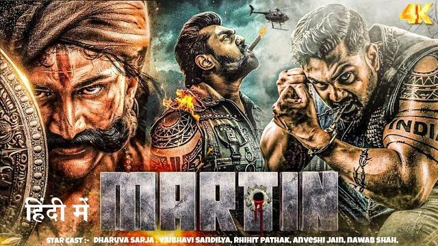 Martin 2024 Full Movie In Hindi Dubbed South | Dhruva Sarja, Vaibhavi Shandilya | HD Reviews & Facts