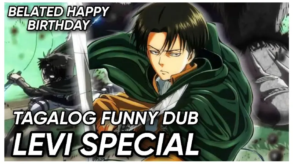 | LEVI SPECIAL Tagalog Funny Dub 😂 - Bilibili | LEVI SPECIAL Tagalog Funny Dub 😂 - Bilibili