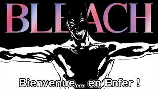 BLEACH : LE NOUVEAU MÉCHANT ARC ENFER EST RÉVÉLÉ ?! + CHARA DESIGNS GOTEI 13 !