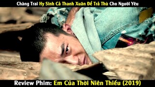 Review Phim:Nữ Sinh Nghèo Phải Lòng Thanh Niên Mới Lớn Tập Làm Giang Hồ | Tea Movie Review Phim