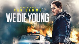 We Die Young|Full Action Movie HD(360p)