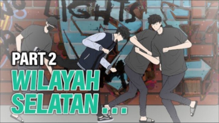 WILAYAH SELATAN PART 2 - Animasi Drama Series