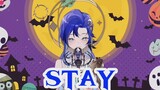 [Song Cover] ⚡Stay⚡ In Halloween
