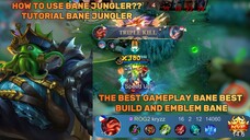 How To Use Bane Jungler??Tutorial Bane | The Best Gameplay Bane Gameplay, Best Build and Emblem Bane