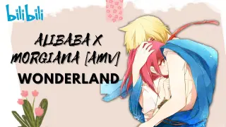 Alibaba x Morgiana [AMV]  // Wonderland