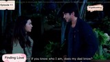 ❤️FINDING LOVE ❤️TAGALOG DUBBED EPISODE 11 THAI - DRAMA