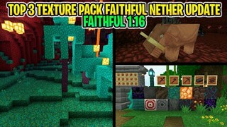 Top 3 Faithful Modifikasi Nether Update Mcpe | Smooth & Ringan | Mcpe 1.14 - 1.16