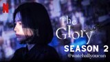 The Glory Season 2 Episode 2 English Subtitle