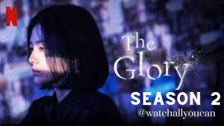 The Glory Season 2 Episode 8 English Subtitle