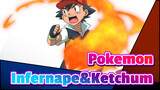 Pokemon|【Infernape&Ketchum】Type：Wild，Braveman Reborn in the odds