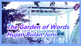 [The Garden of Words] Hujan Bulan Juni Akhirnya Tiba_2