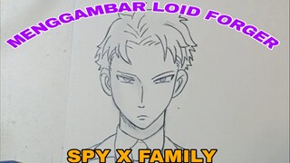 menggambar loid forger spy x family