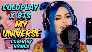 Coldplay X BTS (방탄소년단 ) - My Universe (Bianca Cover)