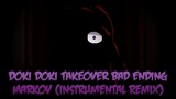 FNF DDLC | Doki Doki Takeover: Bad Ending | Markov Remix
