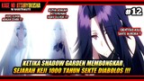 SEKTE SESAT MEMBOHONGI SEMUA UMAT SELAMA 10 ABAD ‼️ - Alur Cerita Anime Kage no Jitsuryokusha eps 12