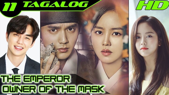 The Emperor Owner of the Mask Ep 11