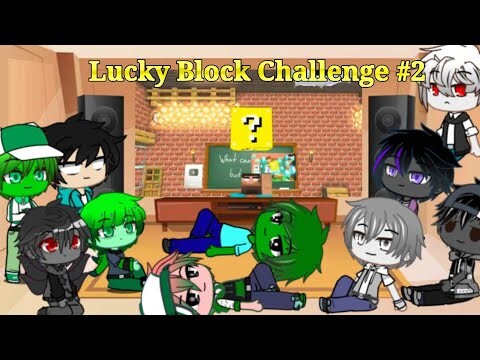 Monster School react to Lucky Block Challenge #2