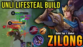 Unli Lifesteal Build Zilong Late Game Monster!! - Build Top 1 Global Zilong ~ MLBB