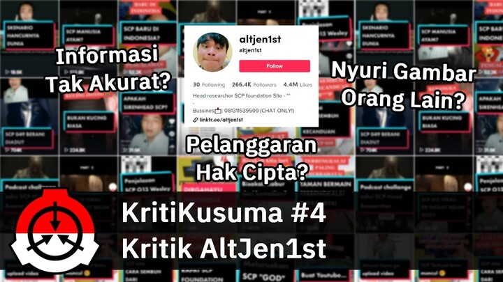 KritiKusuma #4: Altjen1st, "Kepala Peneliti" SCP Foundation Tiktok