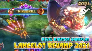 Lancelot Revamp Gameplay , Royal Matador Skin - Mobile Legends Bang Bang