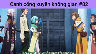 Cánh cổng xuyên không gian p82