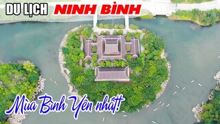 Khám phá DU LỊCH TRÀNG AN NINH BÌNH mùa bình yên nhất!