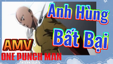 [One Punch Man] AMV | Anh Hùng Bất Bại