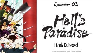 Hells Paradise Season 1 Episode 3 Hindi Dubbed | Jigokuraku Season 1 | Hell's Paradise Hindi Dubbed