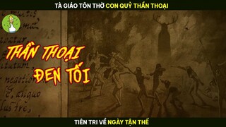 [Review Phim] Tà Giáo Tôn Thờ Con Quỷ Thần Thoại Tiên Tri Về Ngày Tận Thế