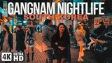 4K 🔥 Seoul• GANGNAM-NIGHTLIFE • Nightlife Areas , Packed Bars , Fashion TGIF🔥