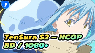 TenSura S2 – NCOP / ED | BD / 1080+_1